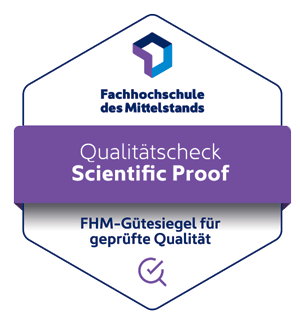 Siegel &bdquo;Qualit&auml;tscheck - Scientific Proof&ldquo; vom Institut f&uuml;r Weiterbildung und Kompetenzentwicklung (IWK) an der Fachhochschule des Mittelstands (FHM).